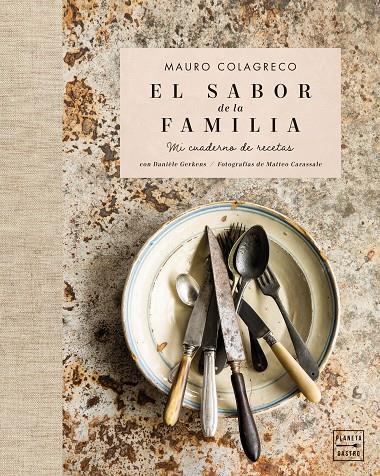 El sabor de la familia | 9788408261216 | Colagreco, Mauro | Llibreria online de Figueres i Empordà