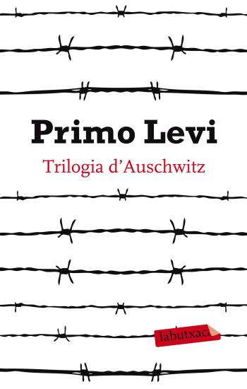 Trilogia d'Auschwitz | 9788499303109 | Levi, Primo | Llibreria online de Figueres i Empordà