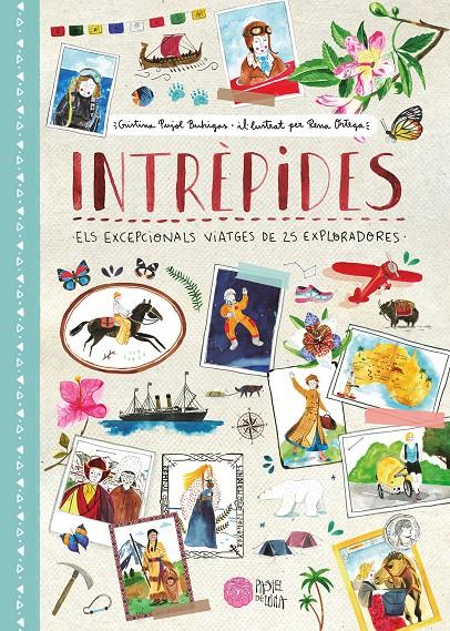 Intrèpides | 9788416427246 | Pujol Buhigas, Cristina/Ortega, Rena | Llibreria online de Figueres i Empordà