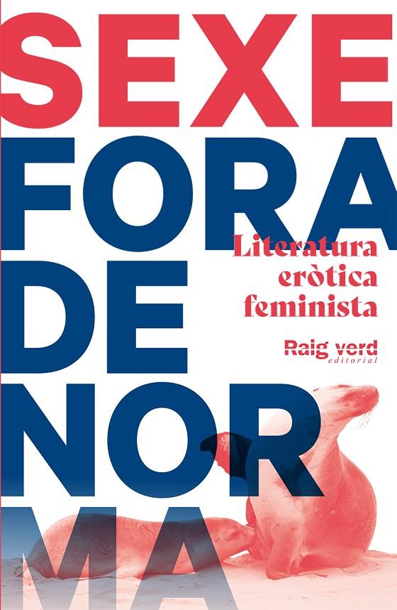 Sexe fora de norma | 9788417925505 | vv. aa. | Librería online de Figueres / Empordà
