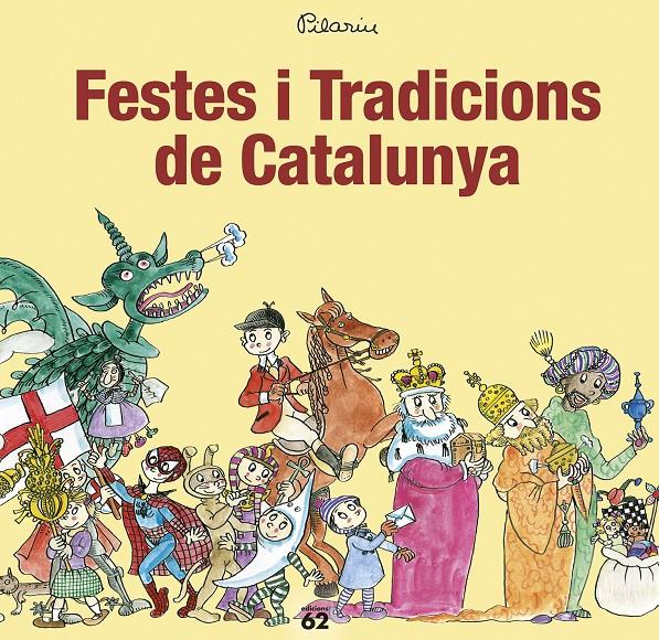 Festes i Tradicions de Catalunya | 9788429776263 | Bayés, Pilarín | Librería online de Figueres / Empordà