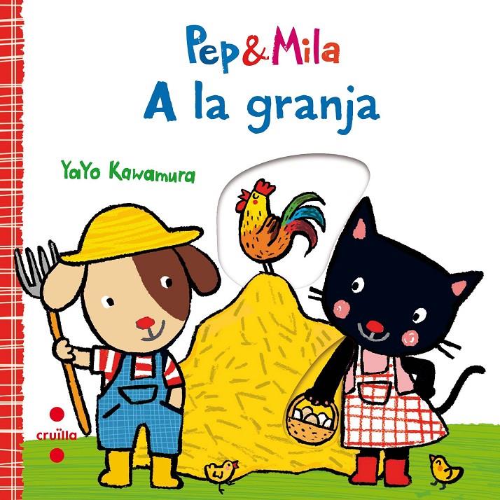 PEP&MILA A LA GRANJA | 9788466143356 | Kawamura, Yayo | Llibreria online de Figueres i Empordà