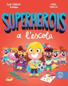 SUPERHEROIS A L´ESCOLA (CAT)  | 9788418687440 | Llibreria online de Figueres i Empordà