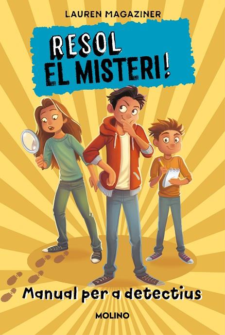 Resol el misteri! Manual per a detectiu | 9788427227736 | Magaziner, Lauren | Llibreria online de Figueres i Empordà