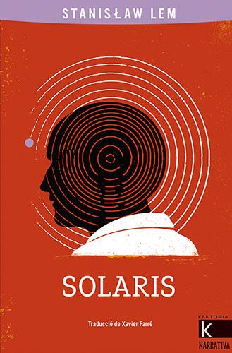 Solaris (CAT) | 9788418558382 | Lem, Stanislaw | Llibreria online de Figueres i Empordà