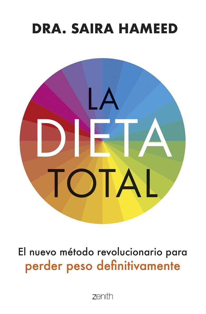 La dieta total | 9788408281412 | Dra. Saira Hameed | Llibreria online de Figueres i Empordà