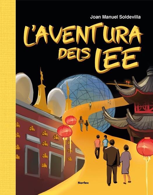 L'aventura dels Lee | 9788418096600 | Soldevilla Albertí, Joan Manuel | Librería online de Figueres / Empordà