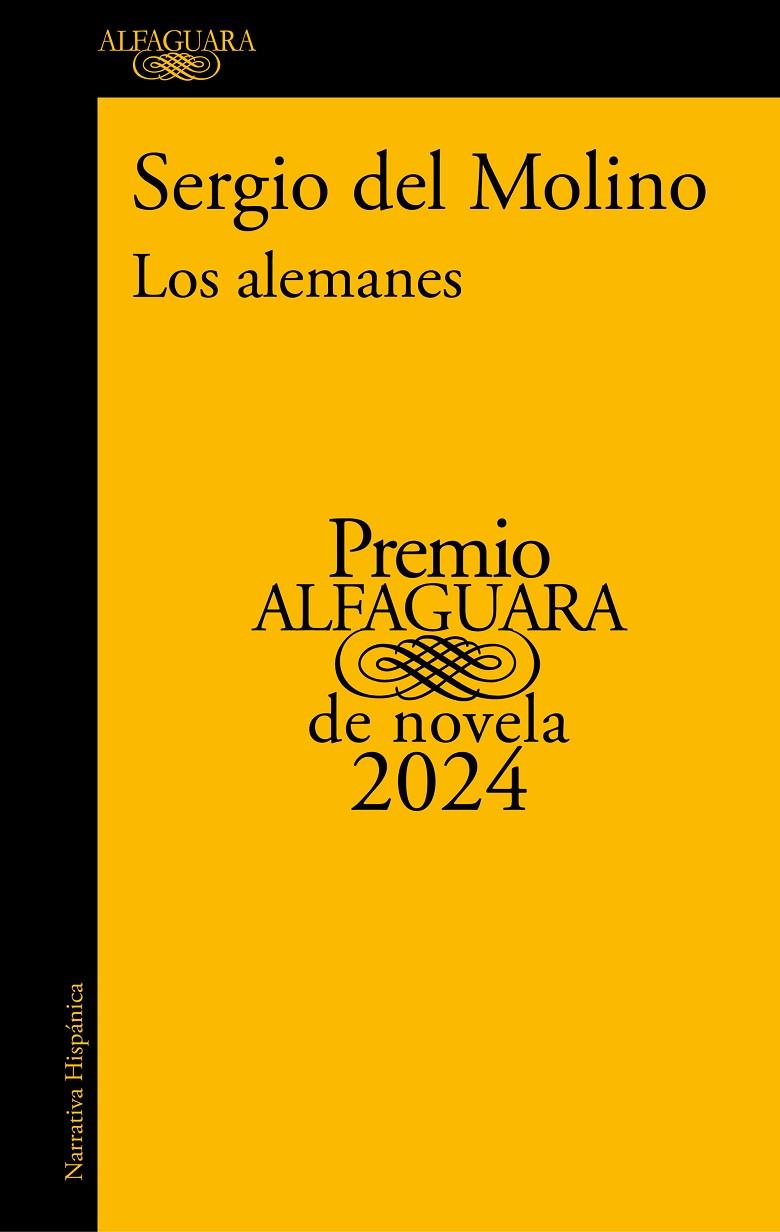 Los alemanes (Premio Alfaguara de novela 2024) | 9788420476827 | del Molino, Sergio | Llibreria online de Figueres i Empordà