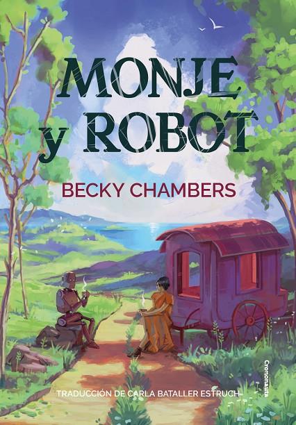 Monje y robot | 9788412661705 | Chambers, Becky | Llibreria online de Figueres i Empordà