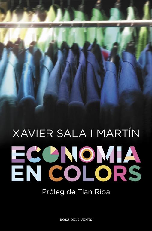 Economia en colors | 9788415961970 | SALA I MARTIN, XAVIER | Llibreria online de Figueres i Empordà