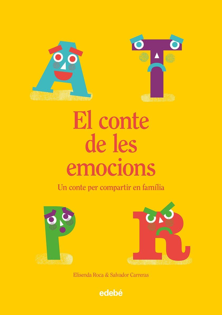 El conte de les emocions | 9788468356839 | Roca Palet, Elisenda/Carreras León, Salvador | Llibreria online de Figueres i Empordà