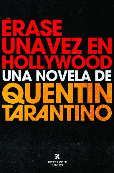 Érase una vez en Hollywood | 9788418052460 | Tarantino, Quentin | Llibreria online de Figueres i Empordà