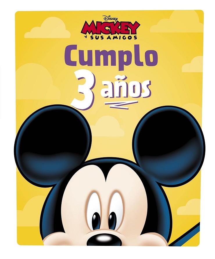 Mickey. Cumplo 3 años | 9788418940026 | Disney | Llibreria online de Figueres i Empordà