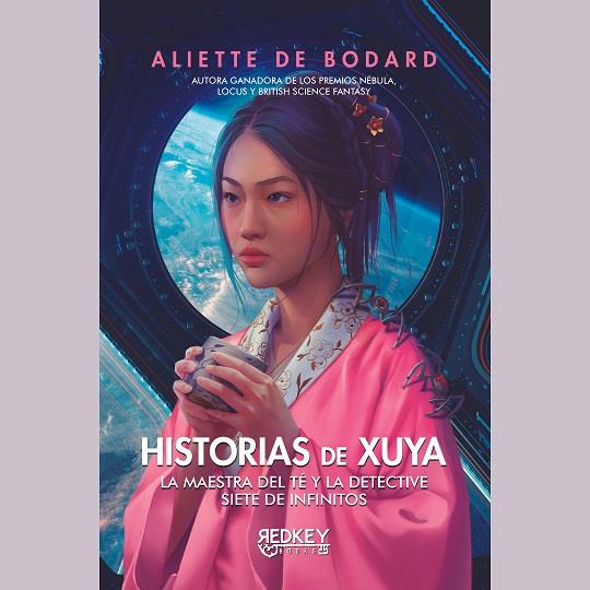 HISTORIAS DE XUYA | 9788412543865 | De Bodard, Alliette | Llibreria online de Figueres i Empordà