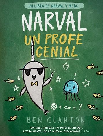 NARVAL #06. Narval, un profe genial (ESP) | 9788426147356 | Clanton, Ben | Llibreria online de Figueres i Empordà