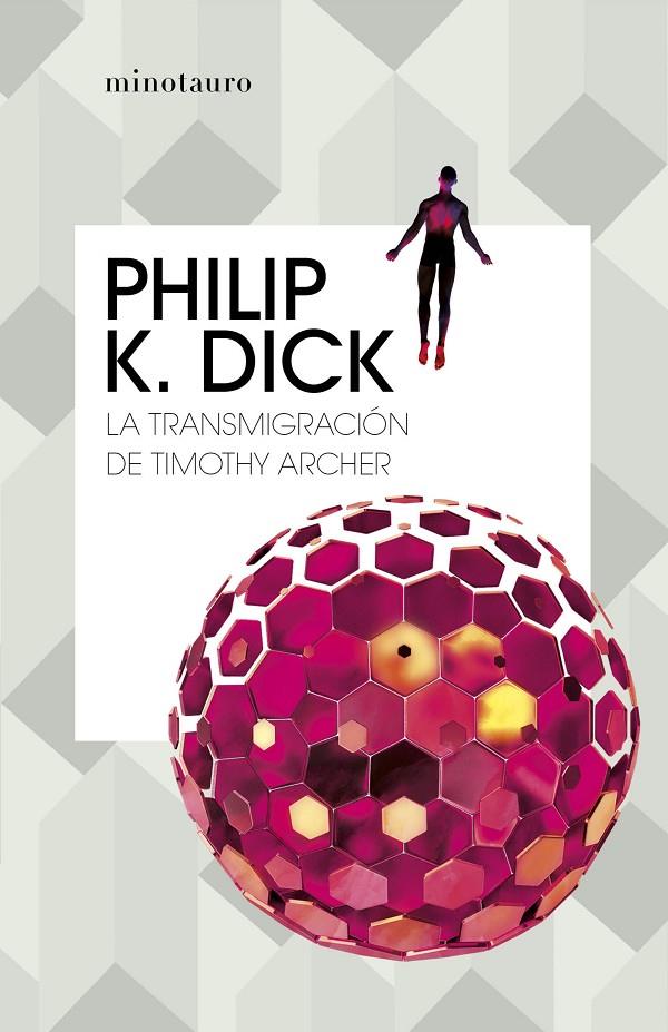 La transmigración de Timothy Archer | 9788445007419 | Dick, Philip K. | Llibreria online de Figueres i Empordà