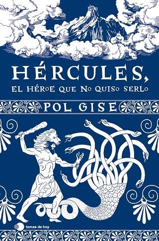 Hércules, el héroe que no quiso serlo | 9788419812063 | Gise, Pol | Llibreria online de Figueres i Empordà