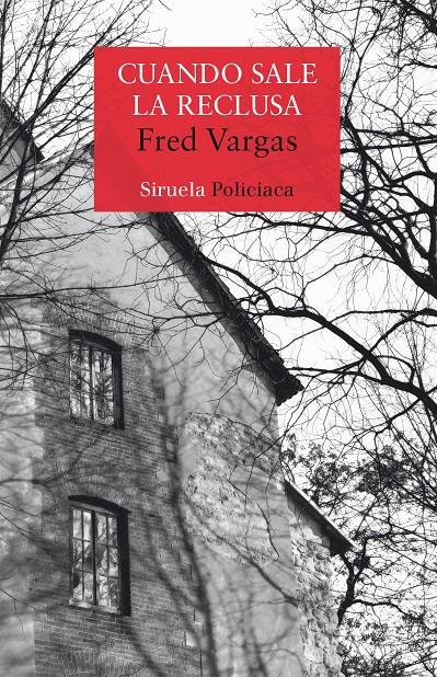 Cuando sale la reclusa | 9788417308124 | Vargas, Fred | Librería online de Figueres / Empordà