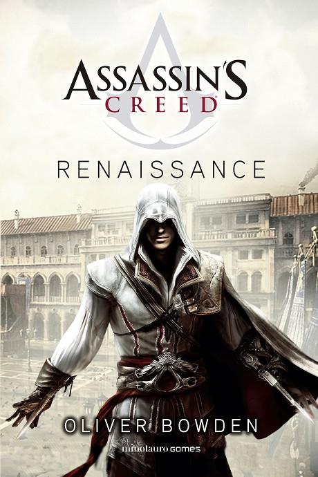 Assassin's Creed. Renaissance | 9788445008560 | Bowden, Oliver | Llibreria online de Figueres i Empordà
