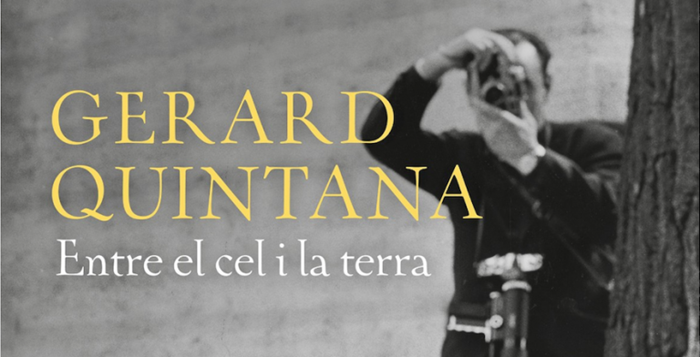 Ressenya: Entre el cel i la terra. Gerard Quintana | Llibreria online de Figueres i Empordà