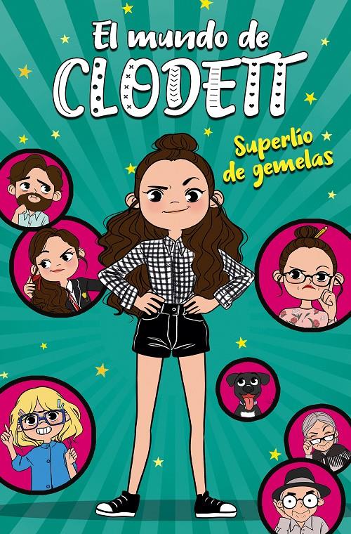 Superlío de gemelas (El mundo de Clodett) | 9788417460693 | Clodett | Llibreria online de Figueres i Empordà