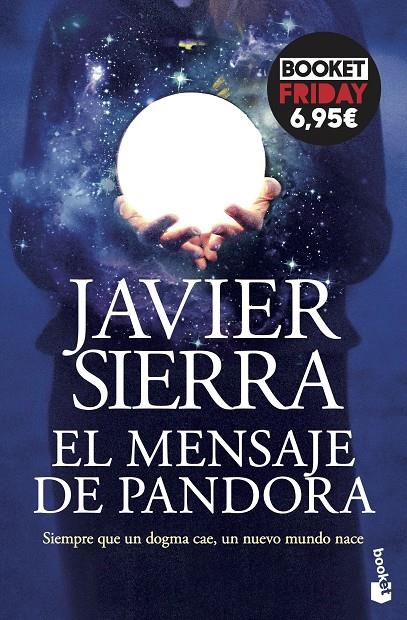 El mensaje de Pandora | 9788408263739 | Sierra, Javier | Llibreria online de Figueres i Empordà