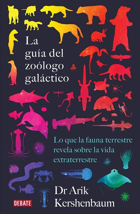 La guía del zoólogo galáctico | 9788418056048 | Kershenbaum, Arik | Llibreria online de Figueres i Empordà