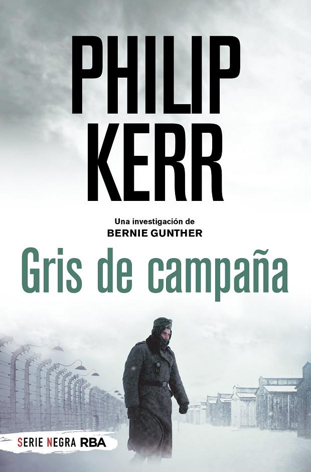 Gris de campaña | 9788491879282 | Kerr, Philip | Llibreria online de Figueres i Empordà