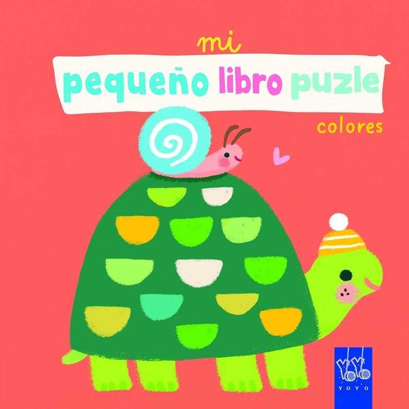 Mi pequeño libro puzle. Colores | 9788408265313 | YOYO | Llibreria online de Figueres i Empordà