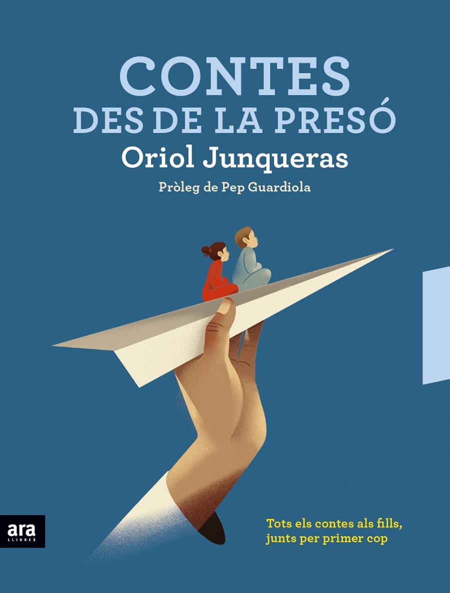 Contes des de la presó | 9788416915712 | Junqueras i Vies, Oriol/Bramona i Fontcoberta, Neus / Frigola, Judit | Llibreria online de Figueres i Empordà