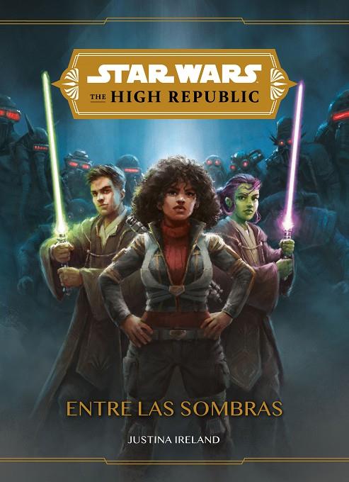 Star Wars. The High Republic. Entre las sombras | 9788408246848 | Star Wars | Llibreria online de Figueres i Empordà