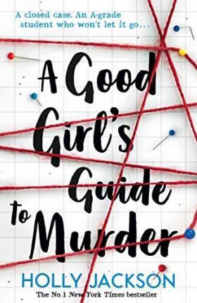 A GOOD GIRL'S GUIDE TO MURDER (A Good Girl’s Guide to Murder #01) | 9781405293181 | Jackson, Holly | Llibreria online de Figueres i Empordà
