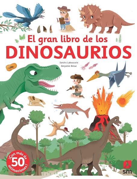 EL GRAN LIBRO DE LOS DINOSAURIOS | 9788411209670 | Laboucarie, Sandra | Llibreria online de Figueres i Empordà