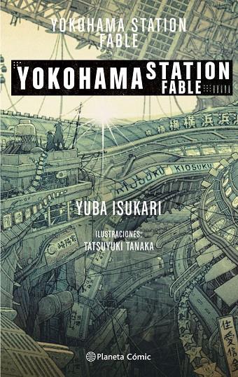 Yokohama Station Fable (novela) | 9788413412108 | VVAA | Llibreria online de Figueres i Empordà