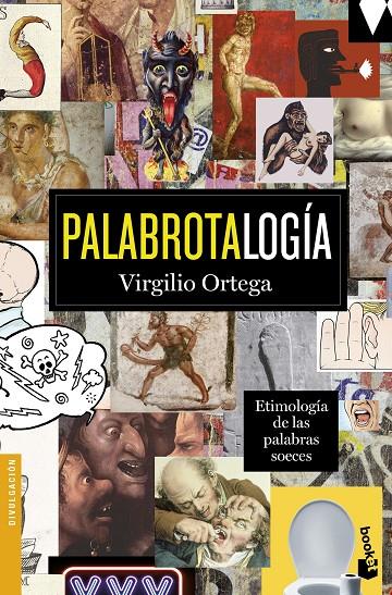 Palabrotalogía | 9788408170426 | Ortega Pérez, Virgilio | Llibreria online de Figueres i Empordà