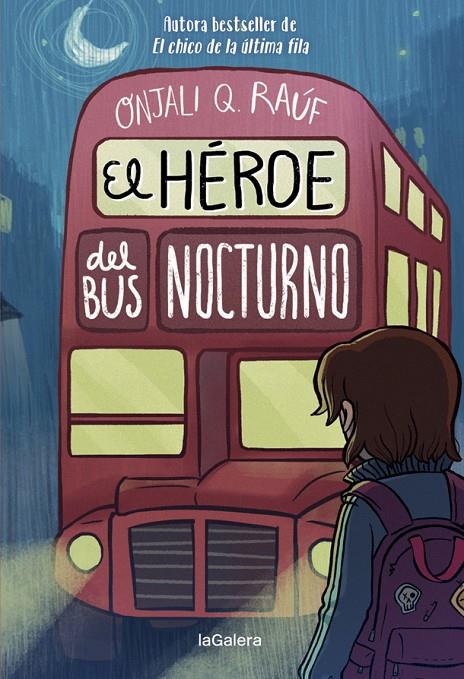 El héroe del bus nocturno | 9788424671297 | Raúf, Onjali Q. | Llibreria online de Figueres i Empordà