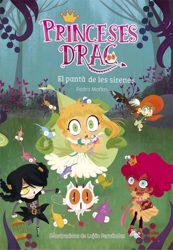 EL PANTÀ DE LES SIRENES (Princeses Drac #02) | 9788466141833 | Mañas Romero, Pedro | Llibreria online de Figueres i Empordà