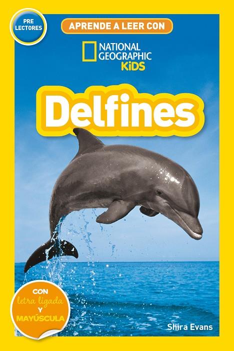Aprende a leer con National Geographic (Prelectores) - Delfines | 9788482988214 | Evans, Shira | Llibreria online de Figueres i Empordà
