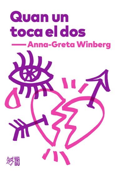 Quan un toca el dos | 9788494911026 | Winberg, Anna-Greta | Llibreria online de Figueres i Empordà