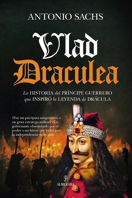 Vlad Draculea | 9788418346491 | Sachs, Antonio | Llibreria online de Figueres i Empordà