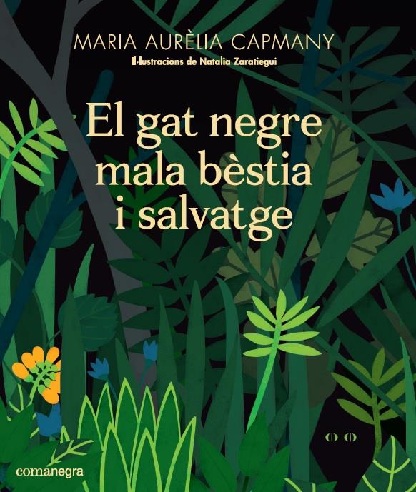 El gat negre mala bèstia i salvatge | 9788417188658 | Capmany Farnés, Maria Aurèlia | Librería online de Figueres / Empordà