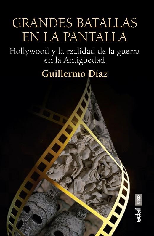 Grandes batallas en la pantalla | 9788441440715 | Díaz, Guillermo | Llibreria online de Figueres i Empordà