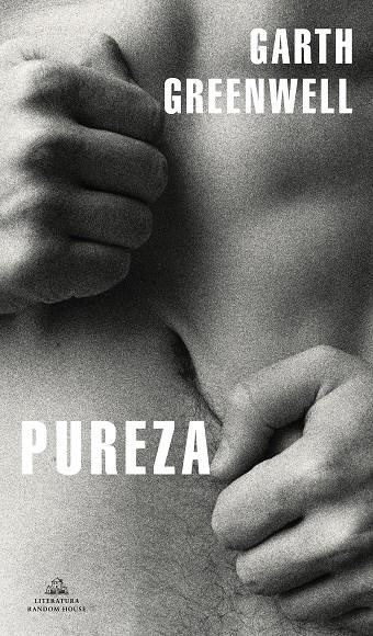 Pureza | 9788439738060 | Greenwell, Garth | Llibreria online de Figueres i Empordà