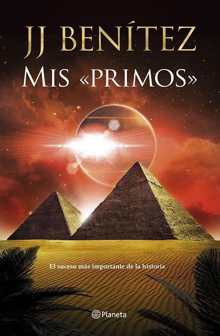 Mis «primos» | 9788408246978 | Benítez, J. J. | Llibreria online de Figueres i Empordà