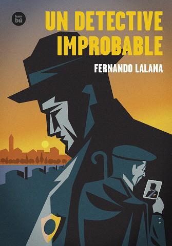 Un detective improbable | 9788483439494 | Lalana Josa, Fernando | Llibreria online de Figueres i Empordà