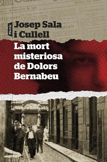 La mort misteriosa de Dolors Bernabeu | 9788498095289 | Sala i Cullell, Josep | Llibreria online de Figueres i Empordà