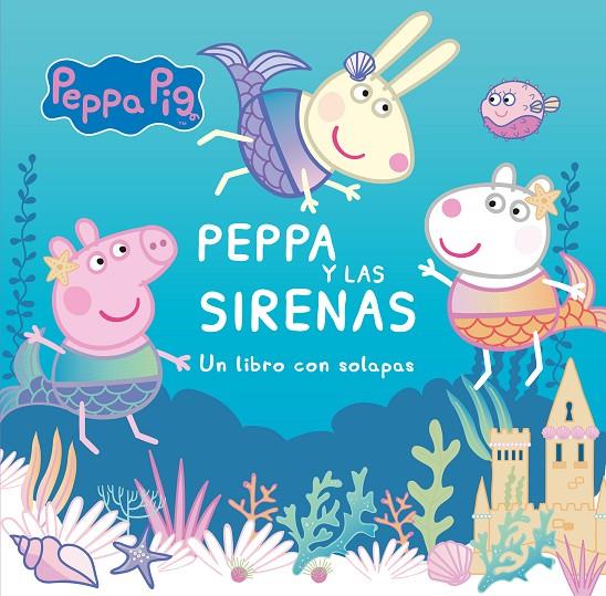 Peppa y las sirenas | 9788448857196 | Hasbro,/Eone, | Llibreria online de Figueres i Empordà