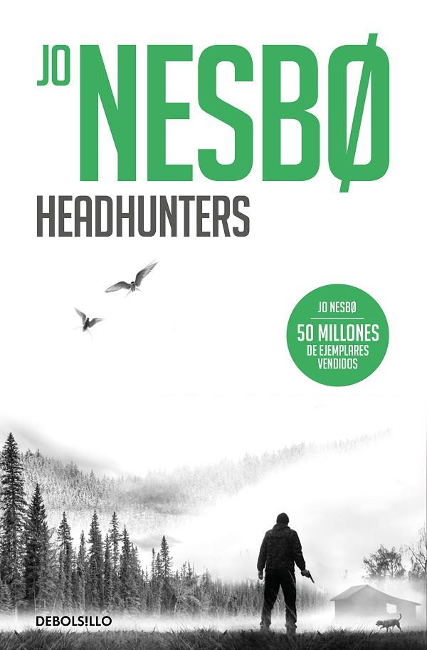 Headhunters (ESP) | 9788466364058 | Nesbo, Jo | Llibreria online de Figueres i Empordà
