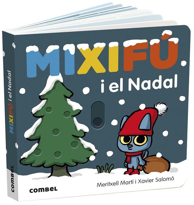 Mixifú i el Nadal | 9788491018834 | Martí Orriols, Meritxell | Llibreria online de Figueres i Empordà