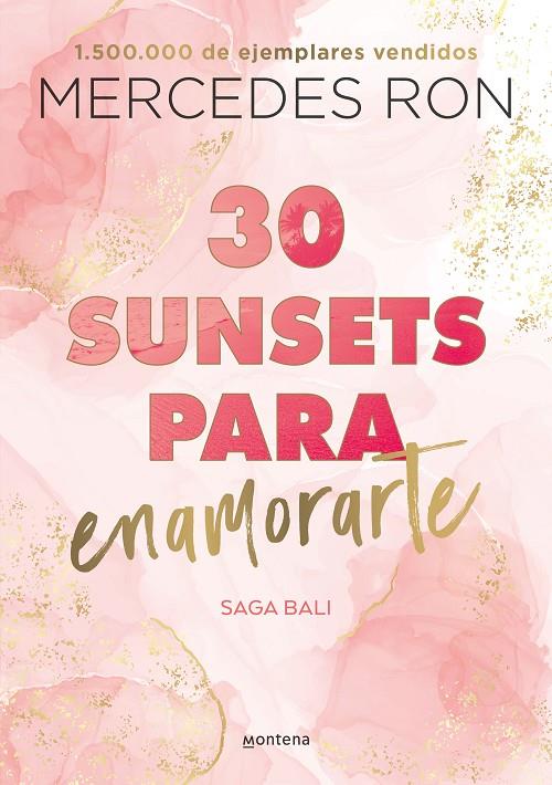 30 sunsets para enamorarte (Bali #01) | 9788418798825 | Ron, Mercedes | Llibreria online de Figueres i Empordà